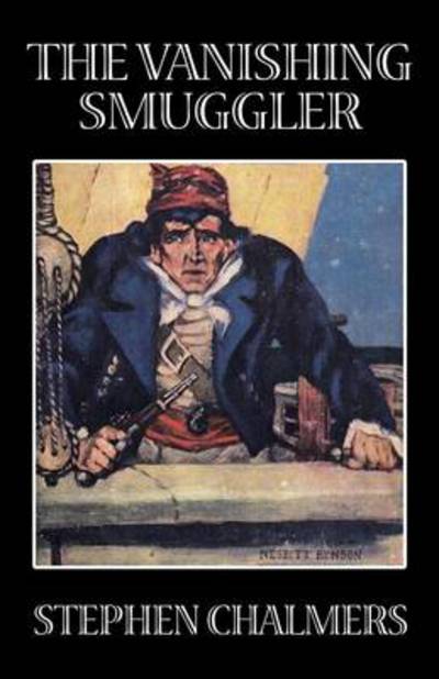 Cover for Stephen Chalmers · The Vanishing Smuggler (Paperback Book) (2024)