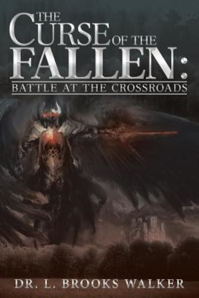 Cover for Dr L Brooks Walker · The Curse of the Fallen (Paperback Book) (2018)