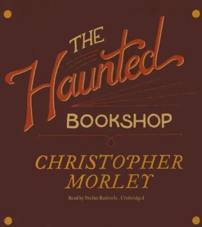 Cover for Christopher Morley · The Haunted Bookshop (CD) (2014)