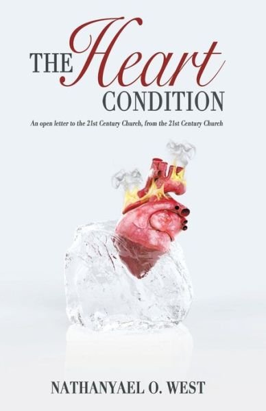 Cover for Nathanyael O West · The Heart Condition (Paperback Book) (2015)