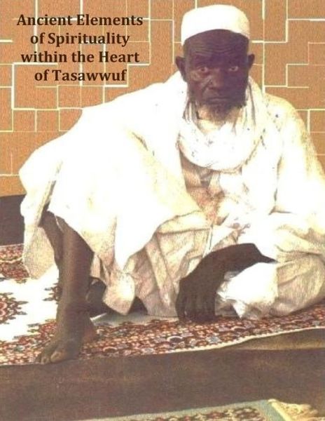 Cover for Shiloh Lamp Fall · Ancient Elements of Spirituality within the Heart of Tasawwuf (Paperback Book) (2014)