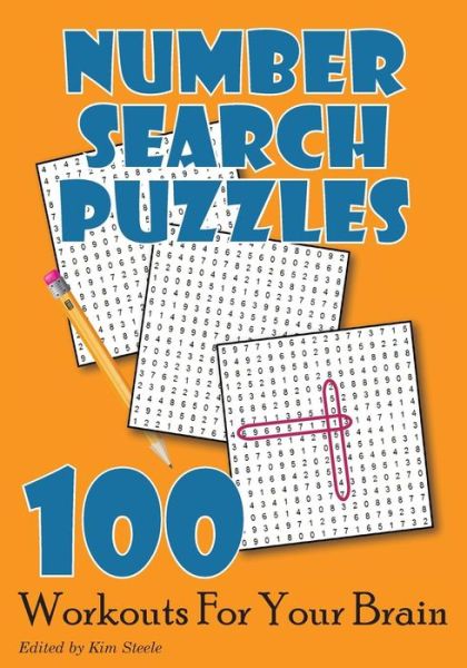 Cover for Kim Steele · Number Search Puzzles: 100 Workouts for Your Brain (Paperback Book) (2014)