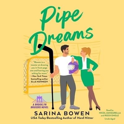 Cover for Sarina Bowen · Pipe Dreams (CD) (2017)