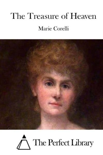 Cover for Marie Corelli · The Treasure of Heaven (Taschenbuch) (2015)