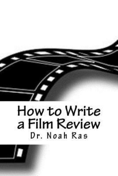 Cover for Noah Ras · How to Write a Film Review (Pocketbok) (2015)