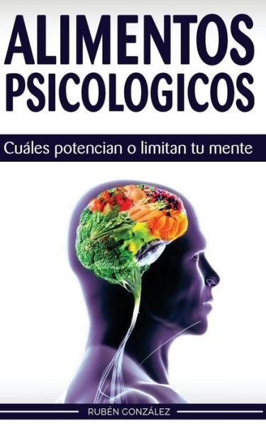 Cover for Rubén González · Alimentos psicológicos (Paperback Book) (2016)