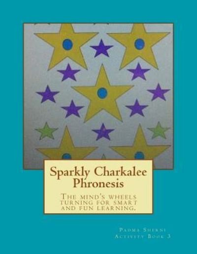 Cover for Pialee Roy · Sparkly Charkalee Phronesis (Paperback Bog) (2016)