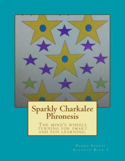 Cover for Pialee Roy · Sparkly Charkalee Phronesis (Paperback Bog) (2016)