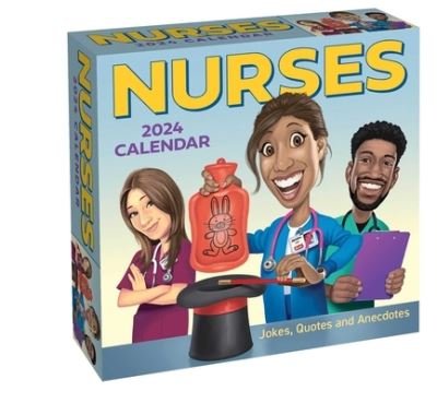 Cover for Andrews McMeel Publishing · Nurses 2024 Day-to-Day Calendar: Jokes, Quotes, and Anecdotes (Calendar) (2023)