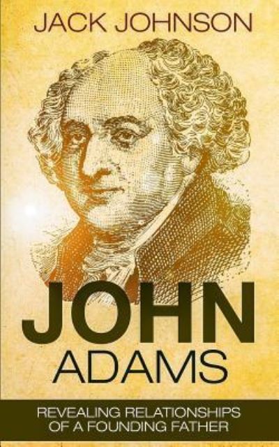 Cover for Jack Johnson · John Adams (Paperback Bog) (2016)