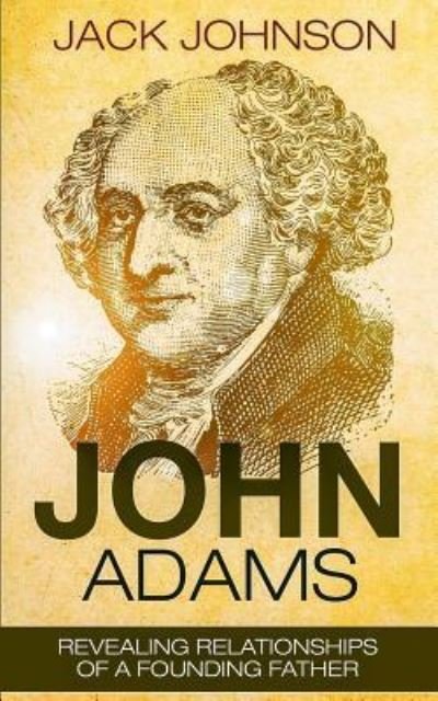 Cover for Jack Johnson · John Adams (Paperback Book) (2016)