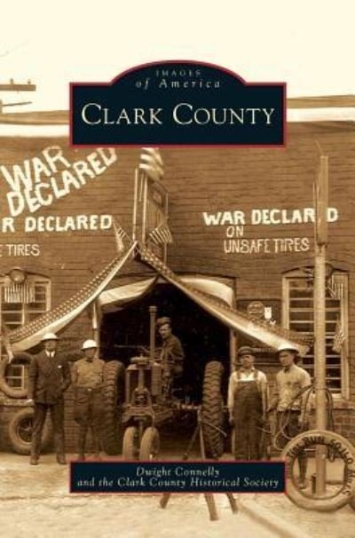Cover for Dwight Connelly · Clark County (Innbunden bok) (2009)