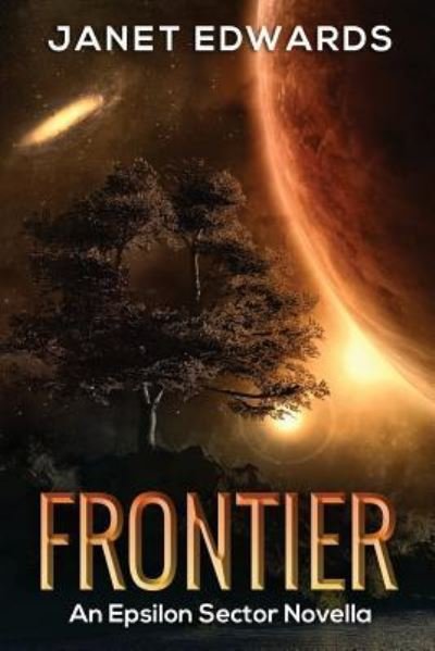Cover for Janet Edwards · Frontier (Paperback Book) (2016)