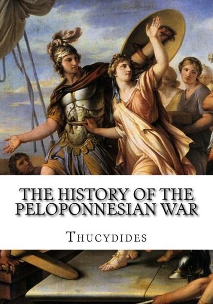 Cover for Thucydides Thucydides · The History of the Peloponnesian War (Pocketbok) (2016)