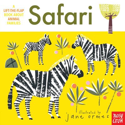 Cover for Nosy Crow · Animal Families Safari (Buch) (2020)