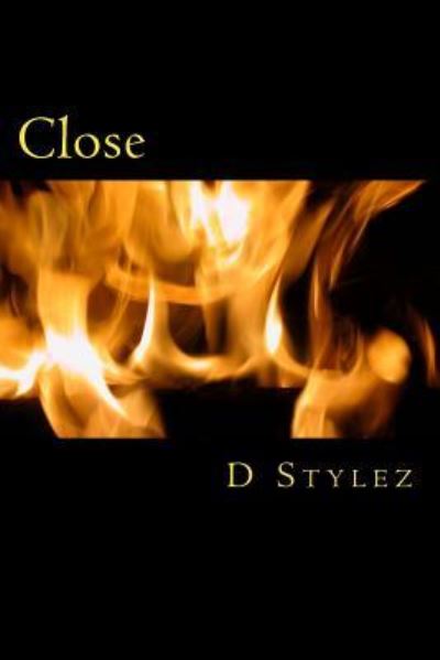 Cover for D Stylez · Close (Paperback Book) (2017)