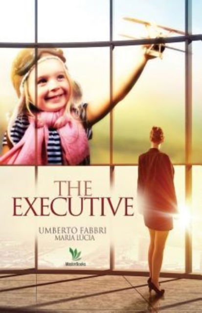 Cover for Umberto Fabbri · The Executive (Paperback Book) (2017)