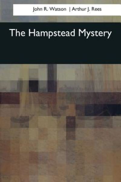 Cover for John R Watson · The Hampstead Mystery (Taschenbuch) (2017)