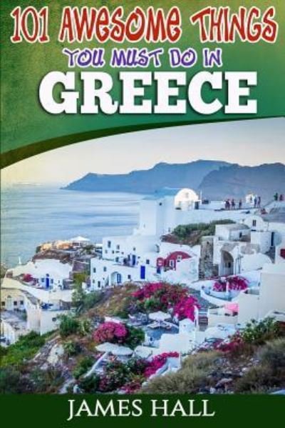 Cover for Professor James Hall · Greece (Pocketbok) (2017)