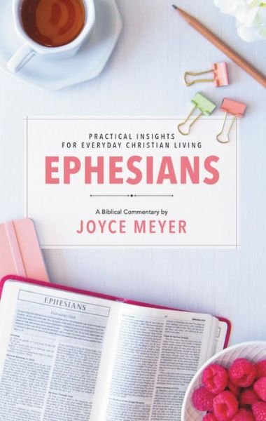 Cover for Joyce Meyer · Ephesians: Biblical Commentary (Hardcover Book) (2019)