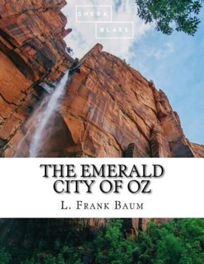 Cover for Sheba Blake · The Emerald City of Oz (Pocketbok) (2017)