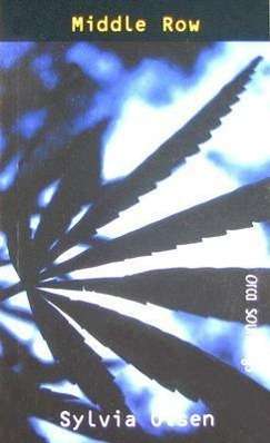 Cover for Sylvia Olsen · Middle Row (Orca Soundings) (Paperback Book) (2008)