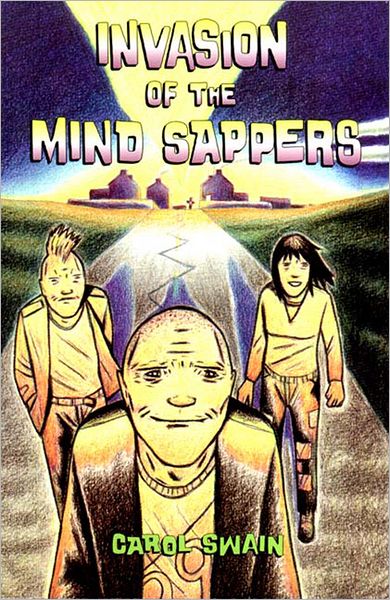 Cover for Carol Swain · Invasion Of The Mind Sappers (Paperback Book) (1996)