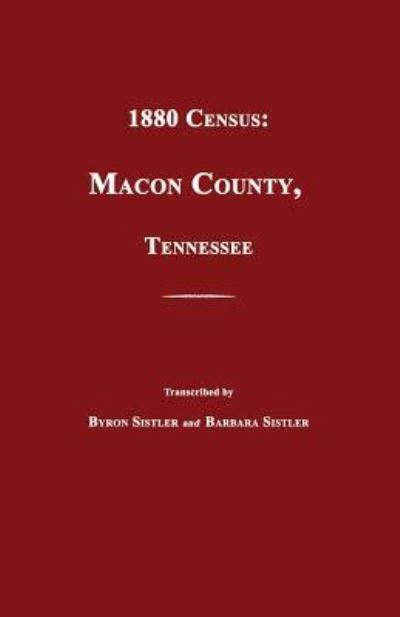 Cover for 1880 Census : Macon County, Tennessee (Paperback Book) (2018)