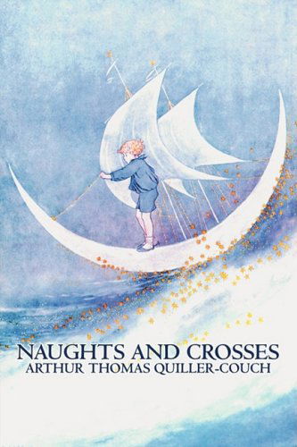 Cover for Q. · Naughts and Crosses (Paperback Book) (2009)