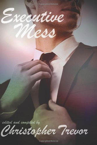 Cover for Christopher Trevor · Executive Mess (Paperback Book) (2013)