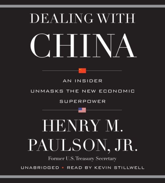 Cover for Henry M Paulson · Dealing with China (Inbunden Bok) (2015)