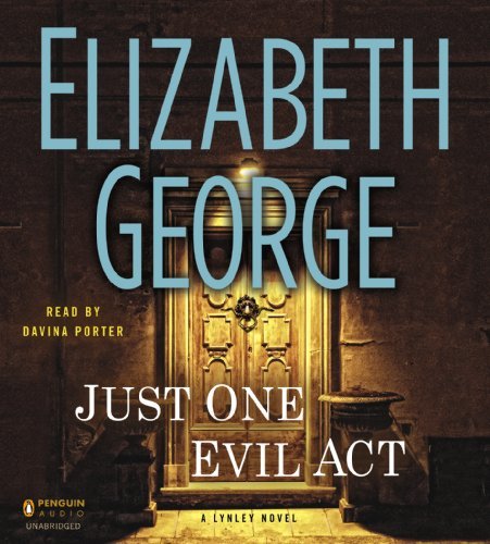 Just One Evil Act, - George - Books - Penguin Audio - 9781611761993 - October 15, 2013
