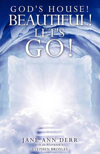 Cover for Jane Ann Derr · God's House! Beautiful! Let's Go! (Paperback Book) (2011)