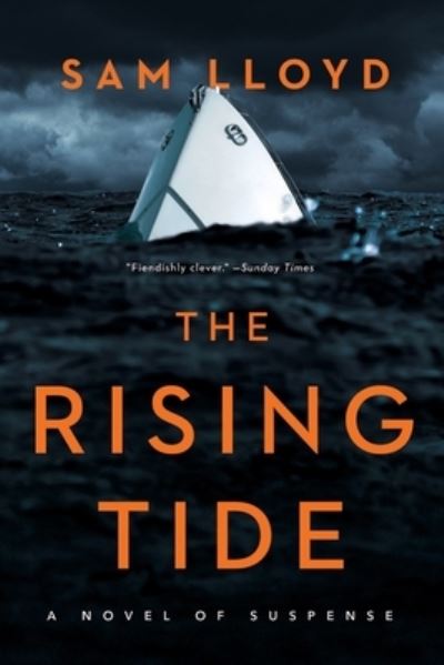 The Rising Tide - Sam Lloyd - Bøger - Penzler Publishers - 9781613163993 - 10. maj 2024