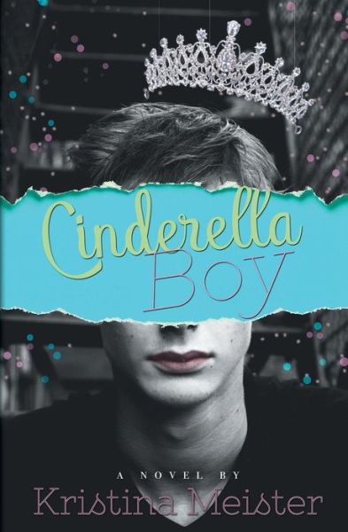 Cover for Kristina Meister · Cinderella Boy (Taschenbuch) (2018)