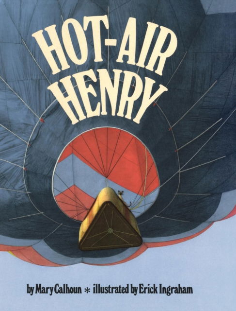 Cover for Mary Calhoun · Hot-Air Henry (Reading Rainbow Books) (Hardcover Book) (2018)