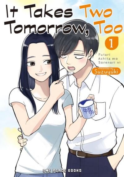 It Takes Two Tomorrow, Too Volume 1 - Suzuyuki - Książki - Social Club Books - 9781642732993 - 9 listopada 2023