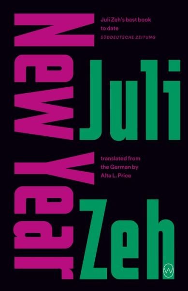 Cover for Juli Zeh · New Year (Bok) (2021)
