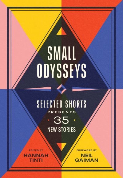 Small Odysseys - Neil Gaiman - Libros - Algonquin Books - 9781643751993 - 15 de marzo de 2022