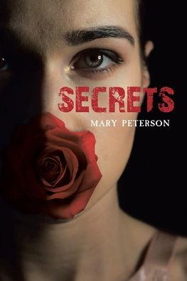 Cover for Mary Peterson · Secrets (Paperback Book) (2021)