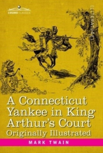 Cover for Mark Twain · Connecticut Yankee in King Arthur's Court (Hardcover Book) (2020)