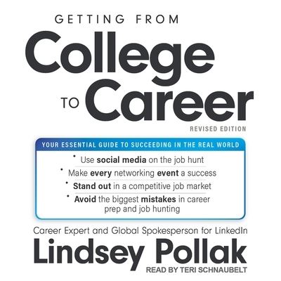 Cover for Lindsey Pollak · Getting from College to Career Revised Edition (CD) (2017)