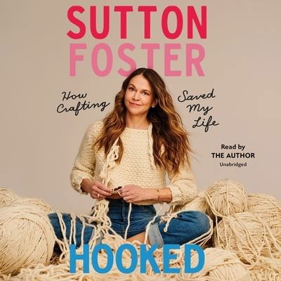 Cover for Sutton Foster · Hooked (CD) (2021)