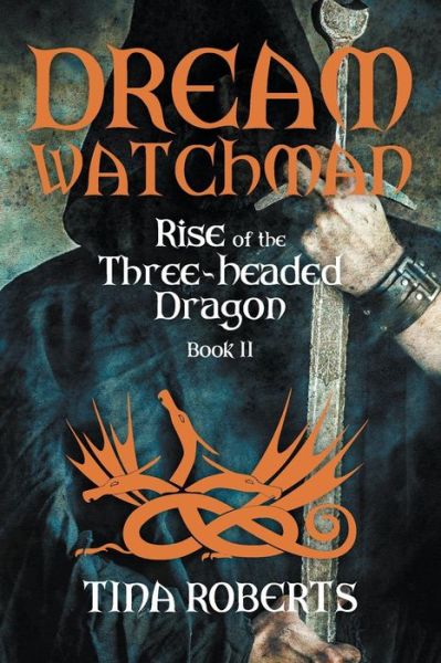 Cover for Tina Roberts · Dream Watchman (Paperback Book) (2017)