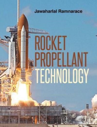 Cover for Jawaharlal Ram Ramnarace · Rocket Propellant Technology (Hardcover Book) (2015)