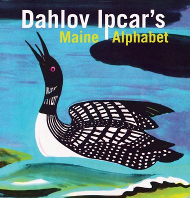 Cover for Dahlov Ipcar · Dahlov Ipcar's Maine Alphabet (Hardcover Book) (2024)