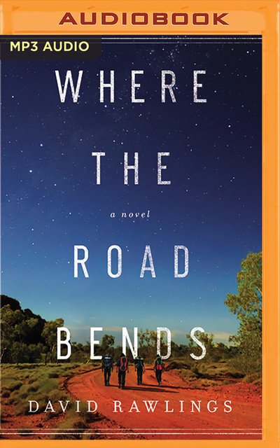 Where the Road Bends - David Rawlings - Music - Brilliance Corporation - 9781713504993 - June 2, 2020