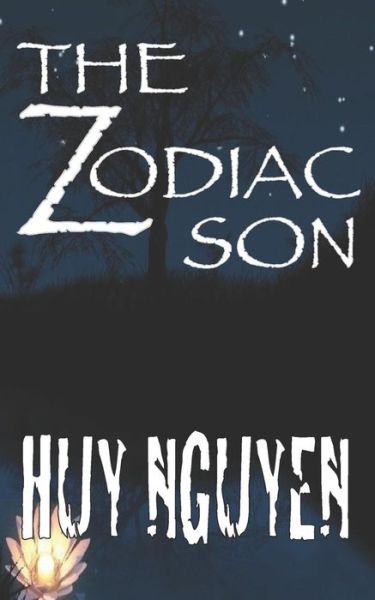 Cover for Huy Duc Nguyen · The Zodiac Son (Paperback Book) (2018)