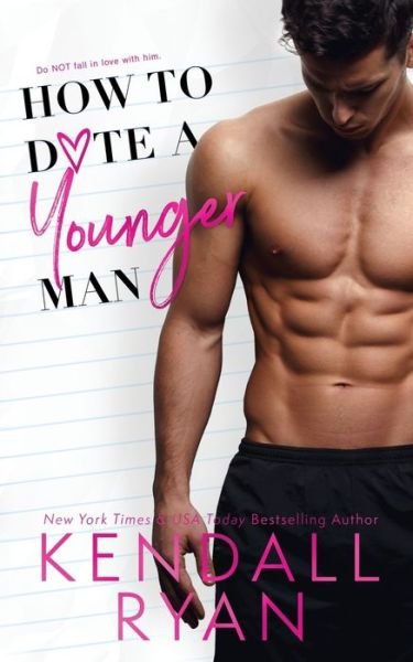 Cover for Kendall Ryan · How to Date a Younger Man (Paperback Book) (2020)