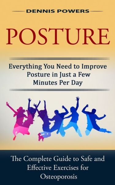 Cover for Dennis Powers · Posture (Paperback Book) (2022)